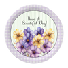 ROUND Digital Graphic Design HAVE A BEAUTIFUL DAY Purple Yellow Floral Wedding Gift First Home Sublimation Decoupage PNG SVG Country Farmhouse Home Decor Wall Art Shelf Sitter Gift Crafters Delight - JAMsCraftCloset