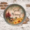 Galvanized Metal Round TRAY Farmhouse Country Coffee Bar Wall Art GOOD MORNING Handmade Gift Idea  - JAMsCraftCloset