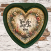 Valentine Heart-Shaped Green Tin Wall Art Handmade Hand Painted Love Saying - YOU ARE STILL THE ONE Holiday Decoration LOVE Gift Idea Crafters Delight - JAMsCraftCloset