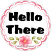 ROUND Digital Graphic Design HELLO THERE Sublimation PNG SVG Lake House Sign Farmhouse Country Home Cabin Workshop Man Cave Wall Art Wreath Design Gift Crafters Delight HAPPY CRAFTING {{ JAMsCraftCloset }}