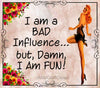 TUMBLER Full Wrap Sublimation Digital Graphic Design Download I AM A BAD INFLUENCE SVG-PNG Faith Kitchen Patio Porch Decor Gift Picnic Crafters Delight {{ JAMsCraftCloset }}