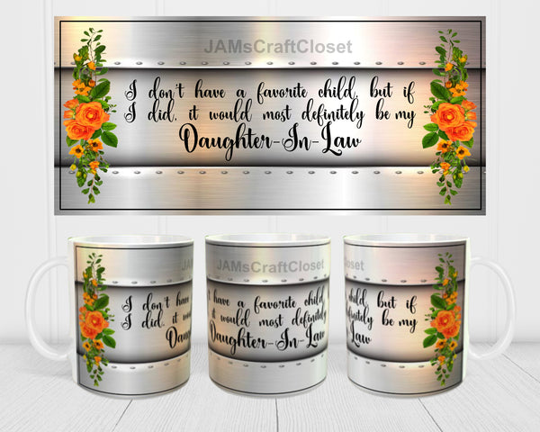 MUG Coffee Full Wrap Sublimation Digital Graphic Design Download I DONT HAVE A FAVORITE CHILD 2 SVG-PNG Crafters Delight {{ JAMsCraftCloset }}