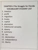 FLORIDA STUDIES Social Studies Houghton Mifflin UNIT 2 CHAPTER 4 The Struggle for Florida Teacher Resource Supplemental Vocabulary Activities - British Florida-Kingsley Plantation-Slaves Southern Colonies-Fort Mose-Spanish Cession-FREE Activities Included {{ JAMsCraftCloset }}