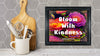 TUMBLER Full Wrap Sublimation Digital Graphic Design Vibrant Floral 3 Faith Design Download BLOOM WITH KINDNESS SVG-PNG Patio Porch Decor Gift Picnic Crafters Delight {{ JAMsCraftCloset }}