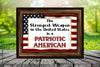 TUMBLER Full Wrap Sublimation Digital Graphic Design PATRIOTIC DESIGNS FROM BUNDLE 4 Download STRONGEST WEAPON IS A PATRIOTIC AMERICAN SVG-PNG Patio Porch Decor Gift Picnic Crafters Delight {{ JAMsCraftCloset }}