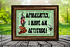 MUG Coffee Full Wrap Sublimation Funny Digital Graphic Design Download APPARENTLY I HAVE AN ATTITUDE SVG-PNG Crafters Delight {{ JAMsCraftCloset }}