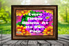 TUMBLER Full Wrap Sublimation Digital Graphic Design Vibrant Floral 4 Faith Design Download EVERY FLOWER BLOOMS AT ITS OWN PACE SVG-PNG Patio Porch Decor Gift Picnic Crafters Delight {{ JAMsCraftCloset }}
