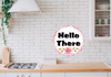 ROUND Digital Graphic Design HELLO THERE Sublimation PNG SVG Lake House Sign Farmhouse Country Home Cabin Workshop Man Cave Wall Art Wreath Design Gift Crafters Delight HAPPY CRAFTING {{ JAMsCraftCloset }}