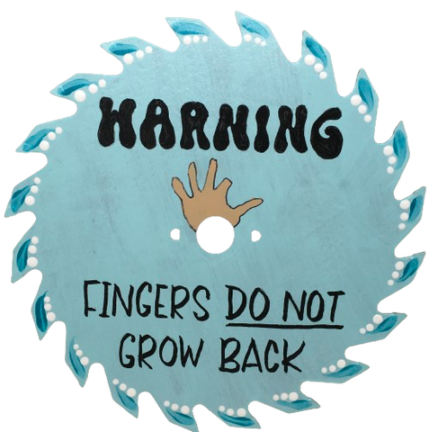 Vintage SAW BLADE Round Circular Upcycled Handmade Hand Painted Wall Art FINGERS DO NOT GROW BACK Home Decor Saw Wall Hanging Sawblade Art Metal Art Blade Art Circular Saw Art Crafters Delight Unique Gift Workshop Decor {{ JAMsCraftCloset }}