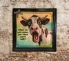 Wood Wall Art Plaque WHAT DO YOU MEAN YOU NEED MORE MILK Funny Cow Square Decoupaged Kitchen Home Decor Gift Idea Positive Saying - JAMsCraftCloset
