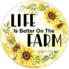 ROUND Digital Graphic Design LIFE IS BETTER ON THE FARM Sublimation PNG SVG Lake House Sign Farmhouse Country Home Cabin KITCHEN Wall Art Decor Wreath Design Gift Crafters Delight HAPPY CRAFTING {{ JAMsCraftCloset }}