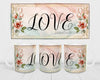 BUNDLE LOVE MUGS Graphic Design Positive Saying Kitchen Decor Downloads SVG PNG JPEG Files Sublimation Design Crafters Delight {{ JAMsCraftCloset }}