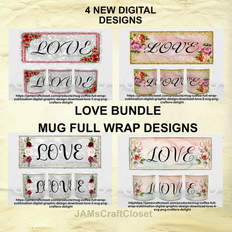 BUNDLE LOVE MUGS Graphic Design Positive Saying Kitchen Decor Downloads SVG PNG JPEG Files Sublimation Design Crafters Delight {{ JAMsCraftCloset }}