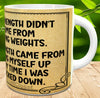 MUG Coffee Full Wrap Sublimation Digital Graphic Design Download MY STRENGTH DIDN'T COME FROM LIFTING WEIGHTS SVG-PNG Kitchen Home Decor Gift Crafters Delight {{ JAMsCraftCloset }}