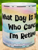 MUG Coffee Full Wrap Sublimation Digital Graphic Design Download WHAT DAY IS TODAY? SVG-PNG Retired Kitchen Home Decor Gift Crafters Delight {{ JAMsCraftCloset }}