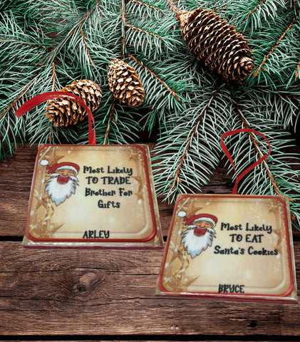 HOLIDAYS Ceramic Tile Christmas Ornament MOST LIKELY 2 Gift Tree Decor Stocking Stuffer Crafters Delight {{ JAMsCraftCloset }}