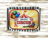 TRAY WHITE  GRAY STRIPED Plastic Rectangle Decoupaged Upcycled Repurposed Circus Theme LIFE IS A CIRCUS Wall Art Shelf Sitter Decor Wall Art Gift - JAMsCraftCloset