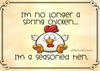 Digital Graphic Design I AM NO LONGER A SPRING CHICKEN SVG-PNG-JPEG Download Positive Saying Love Crafters Delight {{ JAMsCraftCloset }}
