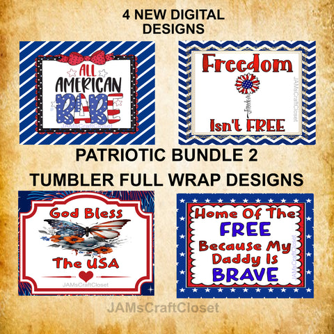 BUNDLE TUMBLERS PATRIOTIC 2 Digital Graphic Designs Positive Saying Home Decor Downloads SVG PNG JPEG Files Sublimation Design Crafters Delight {{ JAMsCraftCloset }}