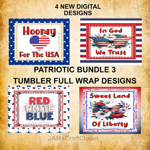 BUNDLE TUMBLERS PATRIOTIC 3 Digital Graphic Designs Positive Saying Home Decor Downloads SVG PNG JPEG Files Sublimation Design Crafters Delight {{ JAMsCraftCloset }}