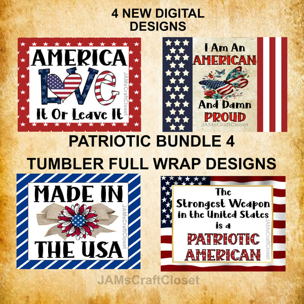 BUNDLE TUMBLERS PATRIOTIC 4 Digital Graphic Designs Positive Saying Home Decor Downloads SVG PNG JPEG Files Sublimation Design Crafters Delight {{ JAMsCraftCloset }}