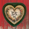 Valentine Heart-Shaped Green Tin Wall Art Handmade Hand Painted Love Saying - YOU ARE STILL THE ONE Holiday Decoration LOVE Gift Idea Crafters Delight - JAMsCraftCloset