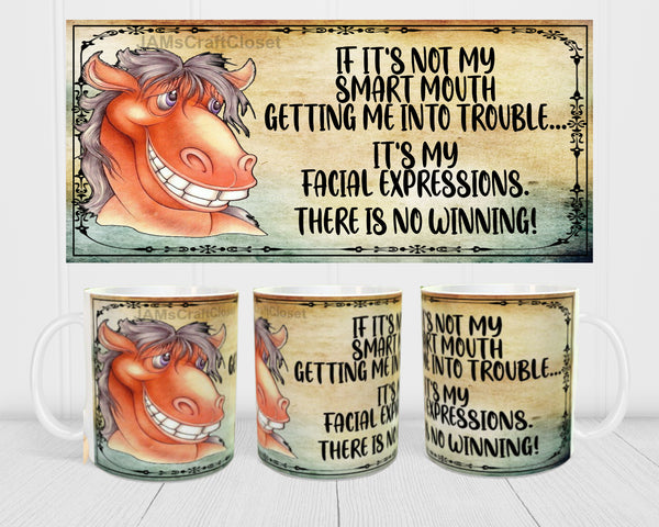 MUG Coffee Full Wrap Sublimation Funny Digital Graphic Design Download SMART MOUTH - FACIAL EXPRESSIONS SVG-PNG Crafters Delight {{ JAMsCraftCloset }}