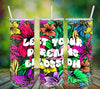 BUNDLE TUMBLER Full Wrap VIBRANT FLORAL Sayings Quotes Graphic Design Downloads SVG PNG JPEG Files Sublimation VIBRANT FLORAL Design Crafters Delight {{ JAMsCraftCloset }}