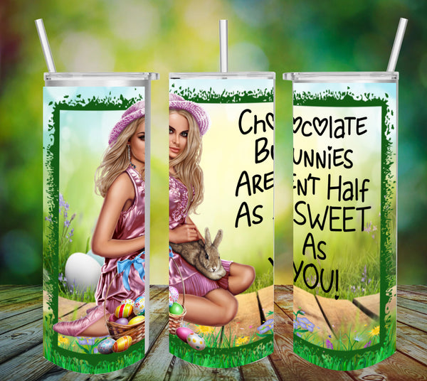 TUMBLER Full Wrap Sublimation Digital Graphic Design EASTER DESIGNS FROM BUNDLE 1 Download CHOCOLATE BUNNIES NOT AS SWEET AS YOU SVG-PNG Patio Porch Decor Gift Picnic Crafters Delight {{ JAMsCraftCloset }}