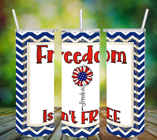 TUMBLER Full Wrap Sublimation Digital Graphic Design PATRIOTIC DESIGNS FROM BUNDLE 2 Download FREEDOM ISNT FREE SVG-PNG Patio Porch Decor Gift Picnic Crafters Delight {{ JAMsCraftCloset }}