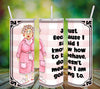 BUNDLE TUMBLERS FUNNY 2 Sayings Quotes Graphic Design Positive Saying Home Decor Downloads SVG PNG JPEG Files Sublimation Design Crafters Delight {{ JAMsCraftCloset }}