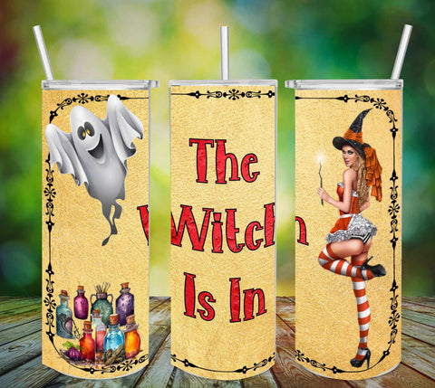TUMBLER Full Wrap Sublimation Digital Graphic Design Download THE WITCH IS IN SVG-PNG Faith Kitchen Patio Porch Decor Gift HALLOWEEN Crafters Delight {{ JAMsCraftCloset }}