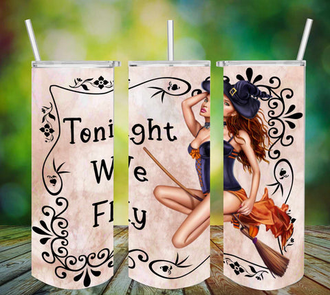 TUMBLER Full Wrap Sublimation Digital Graphic Design Download TONIGHT WE FLY SVG-PNG Faith Kitchen Patio Porch Decor Gift HALLOWEEN Crafters Delight {{ JAMsCraftCloset }}