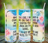 BUNDLE TUMBLERS FUNNY 3 Sayings Quotes Graphic Design Positive Saying Home Decor Downloads SVG PNG JPEG Files Sublimation Design Crafters Delight {{ JAMsCraftCloset }}