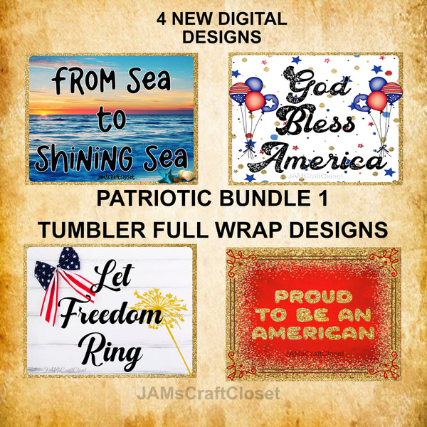 BUNDLE TUMBLERS PATRIOTIC 1 Digital Graphic Designs Positive Saying Home Decor Downloads SVG PNG JPEG Files Sublimation Design Crafters Delight {{ JAMsCraftCloset }}