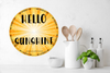 ROUND Digital Graphic Design HELLO SUNSHINE Sublimation PNG SVG Lake House Sign Farmhouse Country Home Cabin Workshop Man Cave Wall Art Wreath Design Gift Crafters Delight HAPPY CRAFTING {{ JAMsCraftCloset }}
