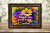 TUMBLER Full Wrap Sublimation Digital Graphic Design Vibrant Floral Faith Design Download WHERE FLOWERS BLOOM SVG-PNG Kitchen Patio Porch Decor Gift Picnic Crafters Delight {{ JAMsCraftCloset }}