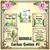 BUNDLE CACTUS QUOTES 1 Graphic Design Downloads SVG PNG JPEG Files Sublimation Design Crafters Delight {{ JAMsCraftCloset }}