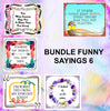 BUNDLE FUNNY SAYINGS 6 Graphic Design Downloads SVG PNG JPEG Files Sublimation Design Funny {{ JAMsCraftCloset }}