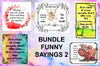BUNDLE FUNNY SAYINGS 2 Graphic Design Downloads SVG PNG JPEG Files Sublimation Design Funny {{ JAMsCraftCloset }}