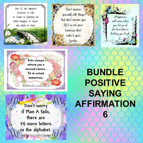 BUNDLE POSITIVE SAYING AFFIRMATION 6 Graphic Design Downloads SVG PNG JPEG Files Sublimation Design Crafters Delight {{ JAMsCraftCloset }}