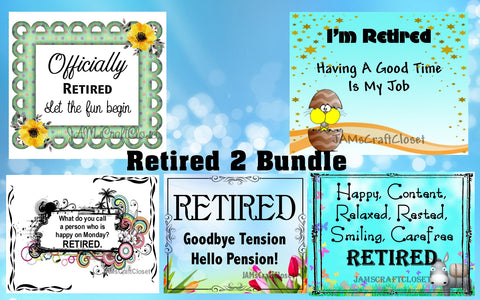 BUNDLE RETIRED 2 Graphic Design Downloads SVG PNG JPEG Files Sublimation Design Retirement {{ JAMsCraftCloset }}