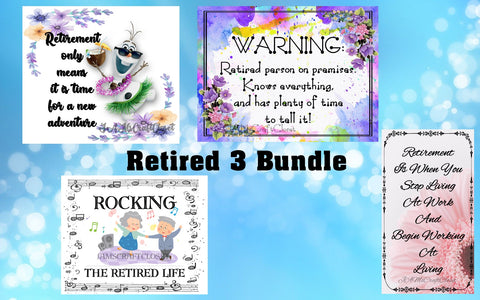 BUNDLE RETIRED 3 Graphic Design Downloads SVG PNG JPEG Files Sublimation Design Retirement {{ JAMsCraftCloset }}