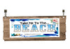 License Vanity Plate Front Plate Clever Funny Custom Plate Car Tag TAKE ME TO THE BEACH Sublimation on Metal Gift Idea {{ JAMsCraftCloset }}