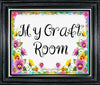 Digital Graphic Design SVG-PNG-JPEG Download Positive Saying Love MY CRAFT ROOM 4 Crafters Delight {{ JAMsCraftCloset }}