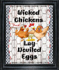 Digital Graphic Design SIGN SVG-PNG-JPEG Download Sublimation Design WICKED CHICKENS LAY DEVILED EGGS Crafters Delight {{ JAMsCraftCloset }}