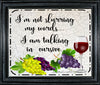 Digital Graphic Design SVG-PNG-JPEG Download Positive Saying Wine Sayings Quotes I'M NOT SLURRING MY WORDS Crafters Delight {{ JAMsCraftCloset }}