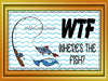 MUG Coffee Full Wrap Sublimation Digital Graphic Design Download WTF WHERES THE FISH SVG-PNG Crafters Delight {{ JAMsCraftCloset }}