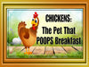 MUG Coffee Full Wrap Sublimation Digital Graphic Design Download CHICKENS THE PET THAT POOPS BREAKFAST SVG-PNG Crafters Delight {{ JAMsCraftCloset }}