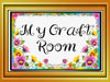 Digital Graphic Design SVG-PNG-JPEG Download Positive Saying Love MY CRAFT ROOM 4 Crafters Delight {{ JAMsCraftCloset }}